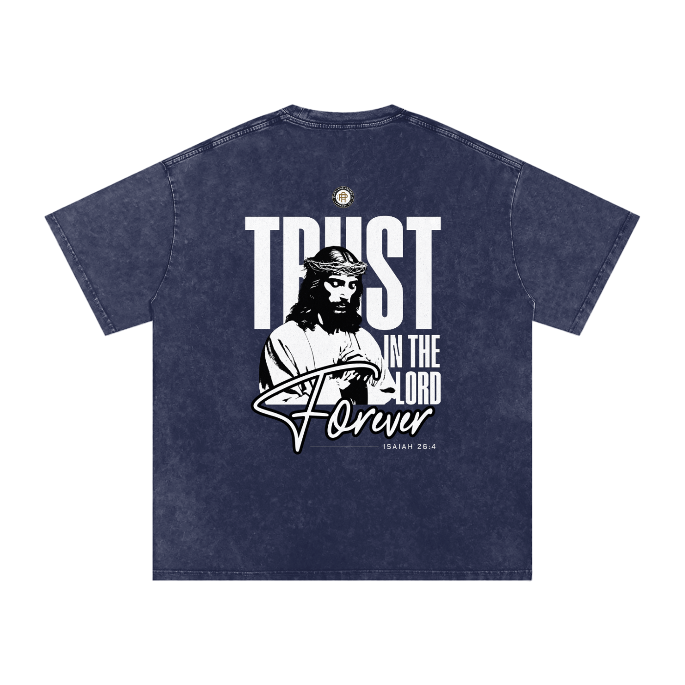 Prevayle "Trust In The Lord Forever" Unisex Acid Wash Oversize T-Shirt