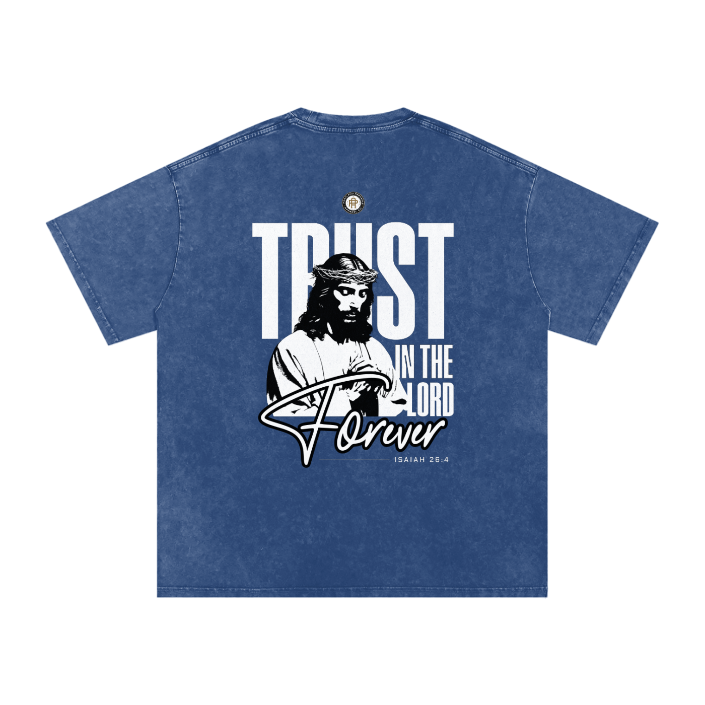 Prevayle "Trust In The Lord Forever" Unisex Acid Wash Oversize T-Shirt